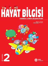 2. SINIF HAYAT BİLGİSİ ETKİNLİK ve ÖDEV ÇK
